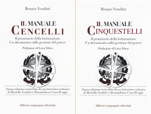 Dal Manuale Cencelli al Manuale Cinquestelli. Chiediamo venia ad autori ed editori reali. Questa è chiaramente una contraffazione.